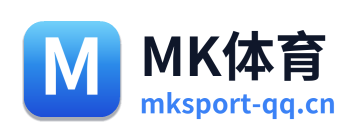 MK体育